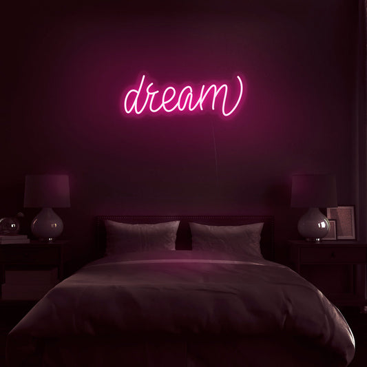 Dream Neon Sign